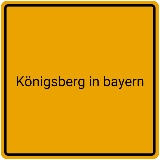 Meldebestätigung Königsberg in Bayern